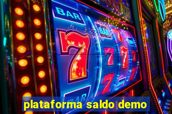 plataforma saldo demo